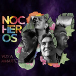 Voy A Amarte (Cd Single) Los Nocheros