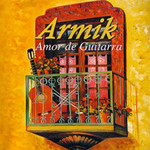 Amor De Guitarra Armik