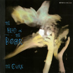 The Head On The Door The Cure