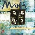 Rayando El Sol (Mtv Unplugged) (Cd Single) Mana