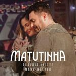 Matutinha (Featuring Mano Walter) (Cd Single) Claudia Leitte
