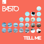 Tell Me (Cd Single) Basto