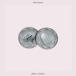 Who Knew (From Grown-Ish) (Cd Single) Chloe X Halle