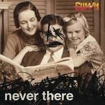 Never There (Cd Single) Sum 41