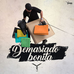 Demasiado Bonita (Cd Single) Yelsid