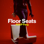 Floor Seats (Cd Single) A$ap Ferg