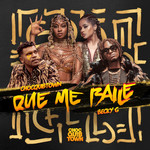 Que Me Baile (Featuring Becky G) (Cd Single) Chocquibtown