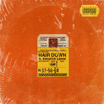 Hair Down (Featuring Kendrick Lamar) (Cd Single) Sir