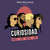 Caratula frontal de Curiosidad (Featuring Yandel, Zion, Noriel & Jon Z) (Cd Single) Dj Luian & Mambo Kingz