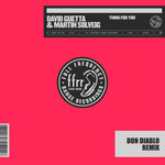Thing For You (Featuring Martin Solveig) (Don Diablo Remix) (Cd Single) David Guetta
