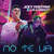 Disco No Te Va (Featuring Lalo Ebratt) (Cd Single) de Joey Montana