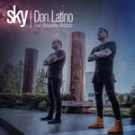 Sky (Featuring Alexander Robledo) (Cd Single) Don Latino