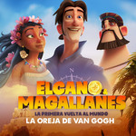 Elcano & Magallanes, La Primera Vuelta Al Mundo (Ep) La Oreja De Van Gogh