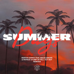 Summer Days (Featuring Macklemore & Patrick Stump) (Remixes) (Ep) Martin Garrix