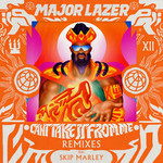 Can't Take It From Me (Featuring Skip Marley) (Remixes) (Ep) Major Lazer