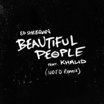 Beautiful People (Featuring Khalid) (Notd Remix) (Cd Single) Ed Sheeran