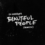 Beautiful People (Acoustic) (Cd Single) Ed Sheeran