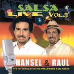 Salsa Live Volumen 3 Hansel & Raul