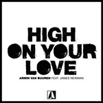 High On Your Love (Featuring James Newman) (Cd Single) Armin Van Buuren
