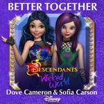 Better Together (Featuring Sofia Carson) (Cd Single) Dove Cameron