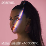 Mad Love (Acoustic) (Cd Single) Mabel