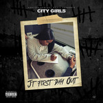Jt First Day Out (Cd Single) City Girls