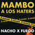 Caratula frontal de Mambo A Los Haters (Featuring Fuego) (Cd Single) Nacho