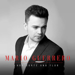 Hoy Corte Una Flor (Cd Single) Mario Guerrero