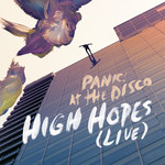 High Hopes (Live) (Cd Single) Panic! At The Disco