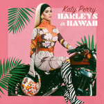 Harleys In Hawaii (Cd Single) Katy Perry