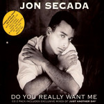 Do You Really Want Me (Cd Single) Jon Secada