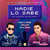 Disco Nadie Lo Sabe (Featuring Juhn El All Star) (Cd Single) de J Alvarez