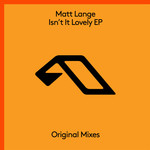 Isn't It Lovely (Ep) Matt Lange