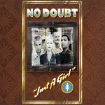 Just A Girl (Cd Single) No Doubt