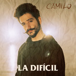 La Dificil (Cd Single) Camilo