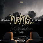 Purpose (Featuring G Herbo) (Cd Single) Calboy