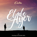 El De Ayer (Featuring Putolargo & Semillah Skillz) (Cd Single) Cestar