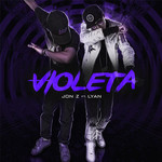 Violeta (Featuring Lyan) (Cd Single) Jon Z