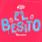 El Besito (Unplugged) (Cd Single) Pasabordo