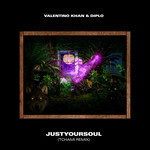 Justyoursoul (Featuring Diplo) (Tchami Remix) (Cd Single) Valentino Khan