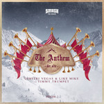 The Anthem (Der Alte) (Featuring Timmy Trumpet) (Cd Single) Dimitri Vegas & Like Mike