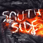 South Side (Featuring Eptic) (Sullivan King Remix) (Cd Single) Dj Snake
