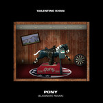 Pony (Eliminate Remix) (Cd Single) Valentino Khan