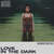 Caratula frontal de Love In The Dark (Cd Single) Jessie Reyez