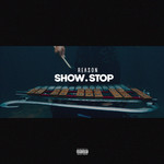 Show Stop (Cd Single) Reason
