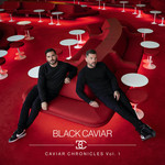 Caviar Chronicles Volume 1 (Ep) Black Caviar