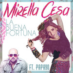 La Buena Fortuna (Featuring Papayo) (Cd Single) Mirella Cesa