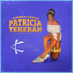 Homenaje A La Gran Patricia Teheran (Ep) Karen Lizarazo