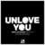 Cartula frontal Armin Van Buuren Unlove You (Featuring Ne-Yo) (Kolidescopes Remix) (Cd Single)