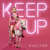Caratula frontal de Keep Up (Cd Single) Raelynn